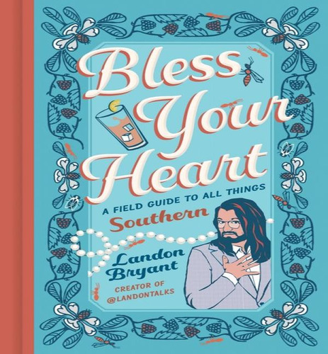 Bless Your Heart, De Landon Bryant. Editorial Running Press Adult, Tapa Dura En Inglés