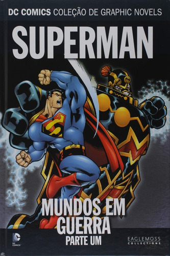 Superman: Mundos Em Guerra, De Dc Comics. Série Saga Definitiva, Vol. Não Aplica. Editora Eaglemoss, Capa Dura Em Português, 2019