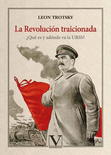 La Revolucion Traicionada