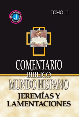 Comentario B Mundo Hispano T 11 Jeremias Carro D Esjbn