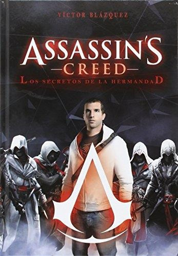 Assassins Creed Los Secretos De La Hermandad