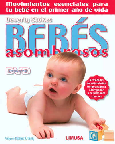 Bebés Asombrosos (incluye D V D) - Beverly Stokes - Limusa