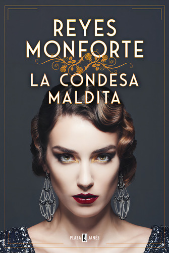 La Condesa Maldita, De Reyes Monforte. Aplica, Vol. 1. Editorial Plaza & Janes, Tapa Blanda, Edición 1 En Español, 2024