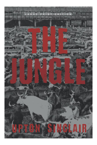 Libro: The Jungle (large Print Edition)