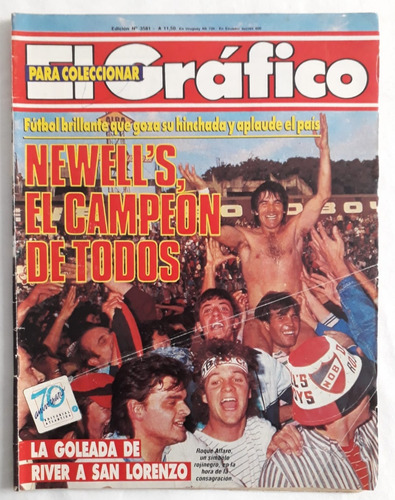 Revista El Grafico 3581 - Newells Campeon 87/88 Mandiyu Fs