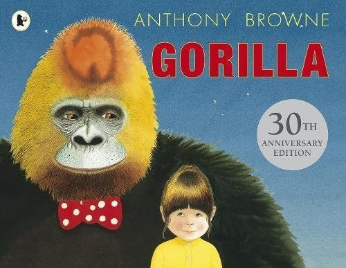 Gorila - Tapa Dura - Anthony Browne - Fce - Libro 