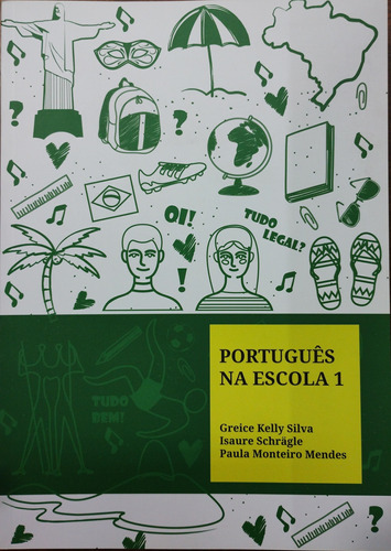 Portugues Na Escola 1 - Isaure Schragle