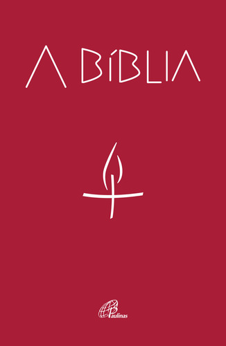 A Bíblia - Encadernada - Vermelha, De Paulinas Editora. Editorial Paulinas, Capa Mole Em Português
