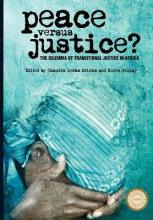 Libro Peace Versus Justice? - The Dilemmas Of Transitiona...