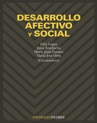 Desarrollo Afectivo Y Social - Lã³pez Sã¡nchez, Fã©lix;et...