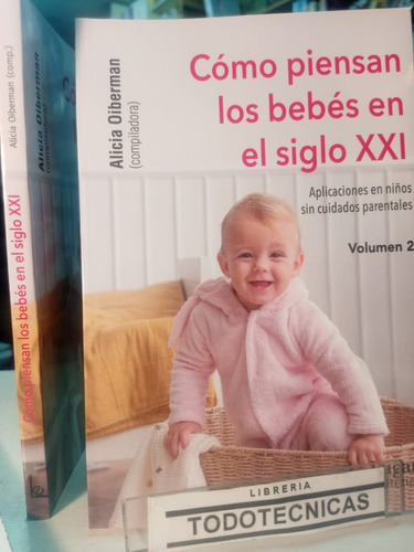 Como Piensan Los Bebes En El Siglo Xxi Tomo 2 - Oiberman -LG