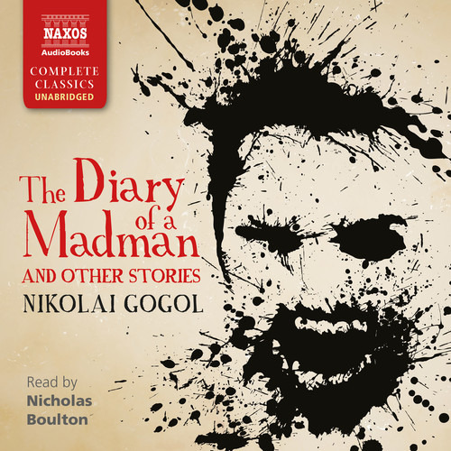 Nikolai//boulton, Nicholas Gogol: Diario De Un Loco Y Otros