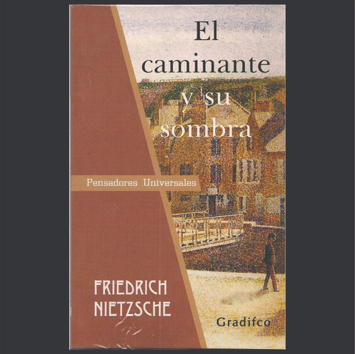 El Caminante Y Su Sombra Friedrich Nietzsche Libro Nuevo