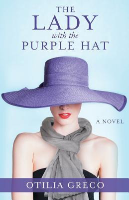 Libro The Lady With The Purple Hat - Otilia Greco