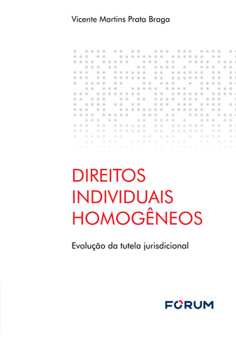 Libro Direitos Individuais Homogeneos 01ed 23 De Braga Vicen