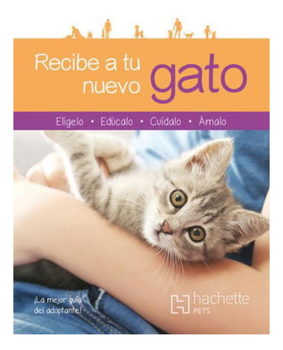 Libro: Recibe A Tu Nuevo Gato
