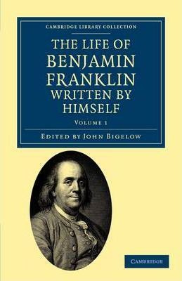 Libro The The Life Of Benjamin Franklin, Written By Himse...