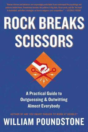 Libro Rock Breaks Scissors - William Poundstone