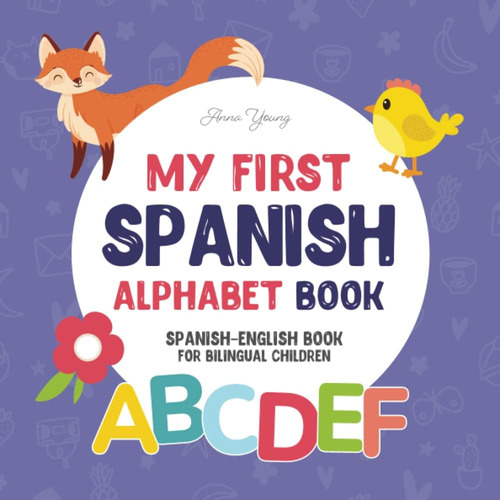 Libro: Mi Primer Libro Del Alfabeto Español. Libro Español-i