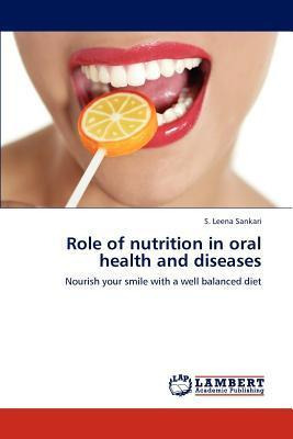 Libro Role Of Nutrition In Oral Health And Diseases - S L...