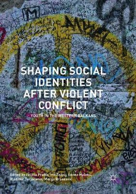 Libro Shaping Social Identities After Violent Conflict : ...