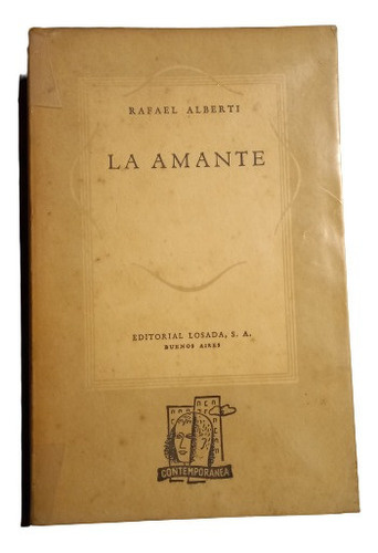 Rafael Alberti. La Amante (poesía)