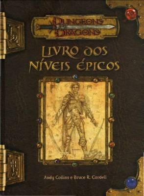 Livro - Dungeons & Dragons - Livro Dos Níveis Épicos