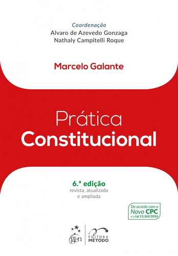 Prática Constitucional, de Galante, Marcelo. Editora Forense Ltda., capa mole em português, 2017