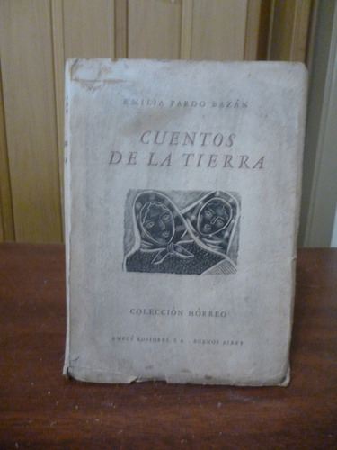 Cuentos De La Tierra - Emilia Pardo Bazán (Usado)
