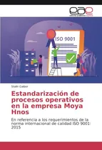 Comprar Libro: Estandarización De Procesos Operativos En La Empresa