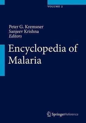 Encyclopedia Of Malaria - Peter G. Kremsner&,,