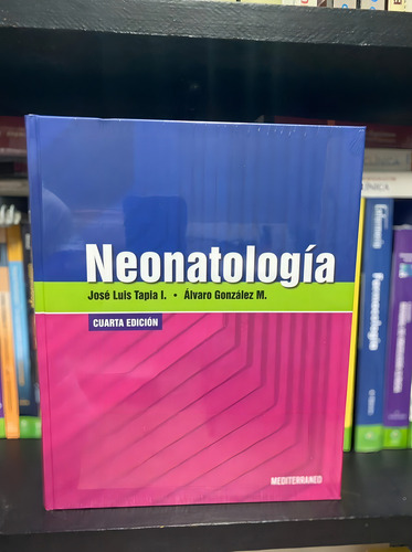 Tapia Neonatología 4 Ed 2018 Novedad Envíos T/ País