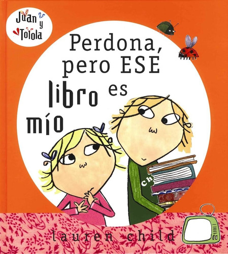 Perdona, Pero Ese Libro Es Mio - Lauren Child