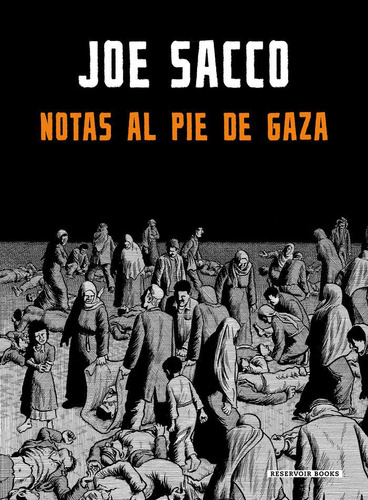 Notas Al Pie De Gaza / Sacco, Joe