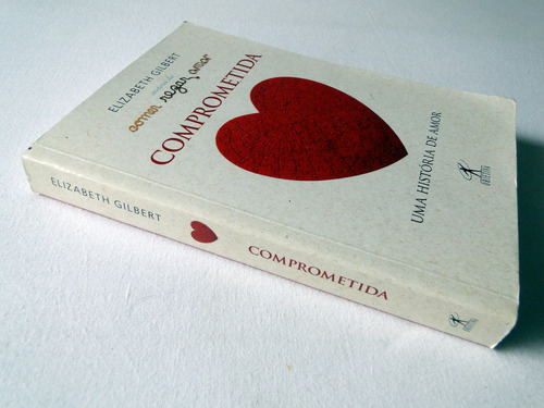 Comprometida De Elizabeth Gilbert Editorial Objetiva (Usado)