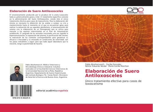 Libro: Elaboración Suero Antiloxosceles: Único Tratamient