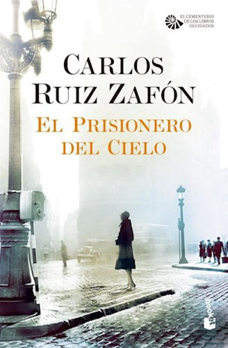 El Prisionero Del Cielo - Carlos Ruiz Zafon -pd