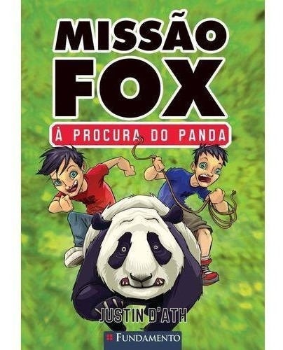 Missao Fox - Livro 2: A Procura Do Panda