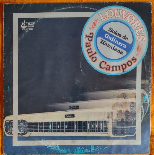 Lp Paulo Campos Louvores Guitarra Havaiana 