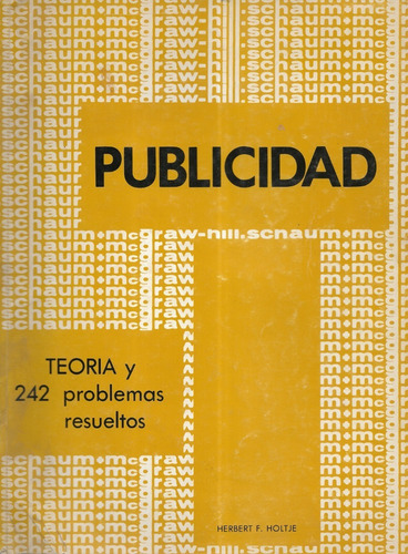 Teoría Y Problemas De Publicidad / Herbert F Holtje / Schaum