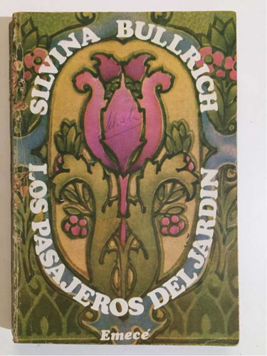 Los Pasajeros Del Jardín Silvina Bullrich 1973 8va Ed