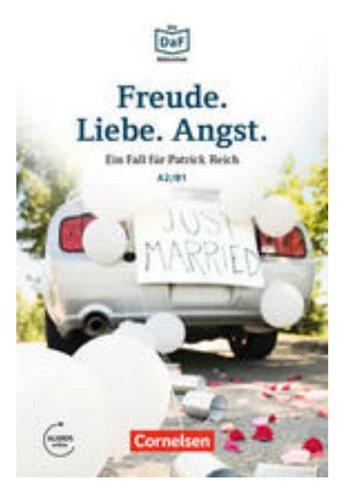 Libro-- Freude. Liebe. Angst. A2 / B1