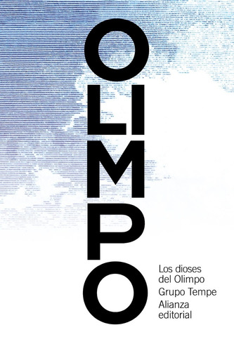 Los Dioses Del Olimpo, Grupo Tempe, Ed. Alianza