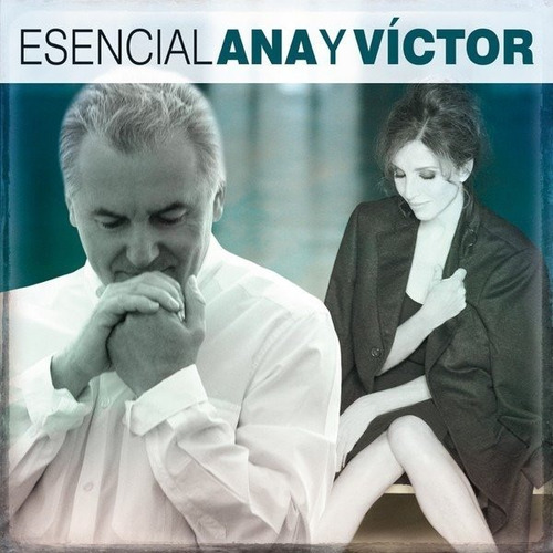 Ana Y Victor -  Esencial Doble Cd