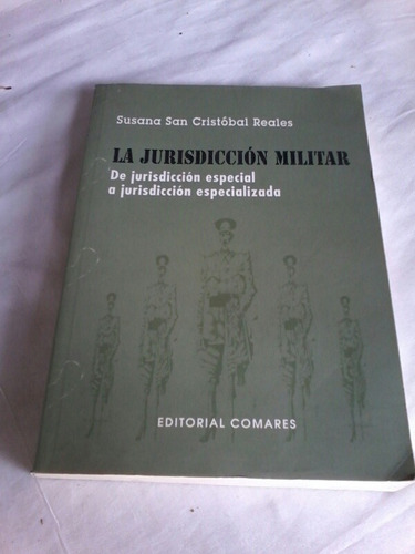 La Jurisdiccion Militar Susana San Cristobal Reales B4