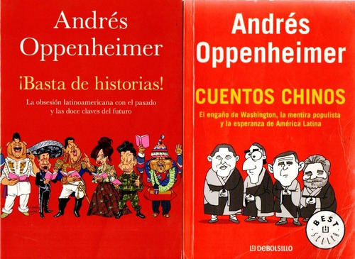 Andres Oppenheimer Basta De Historias Y Cuentos Chinos Libro