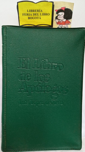 El Libro De Los Apólogos - Luis López De Mesa