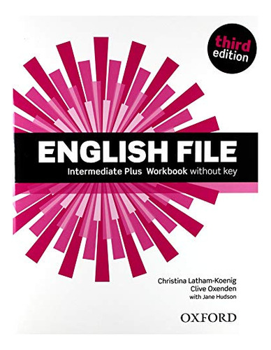 Livro English File Third Edition Intermediate Plus Workbook