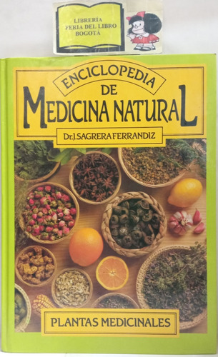 Medicina Natural - Plantas Medicinales - Sagrera Ferrandiz