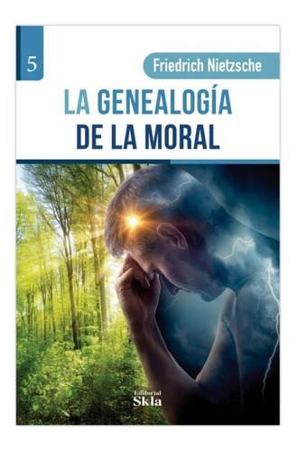 Libro Genealogía De La Moral / Edición Especial Original